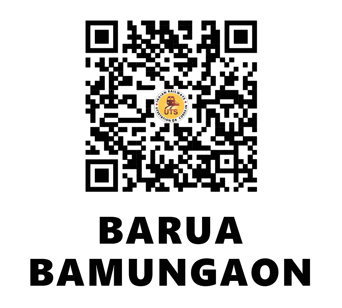 UTS QR Code for BARUA BAMUNGAON - BBGN (NF - ASSAM)