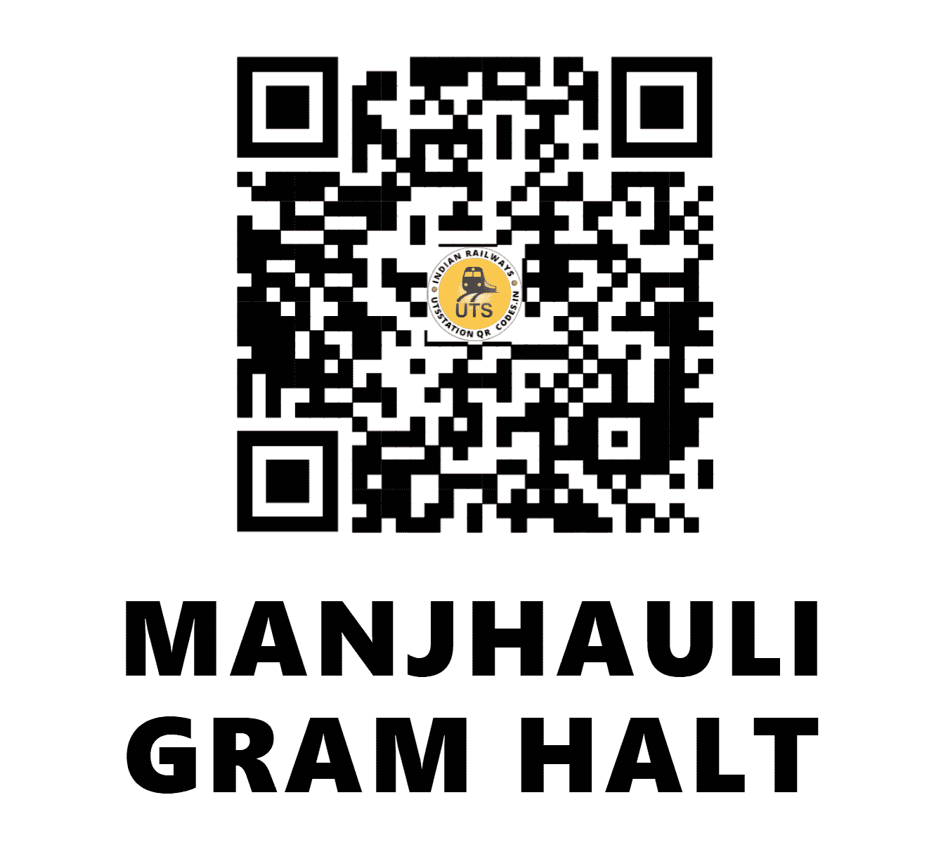 UTS QR Code for MANJHAULI GRAM HALT - MJM (EC - BIHAR)