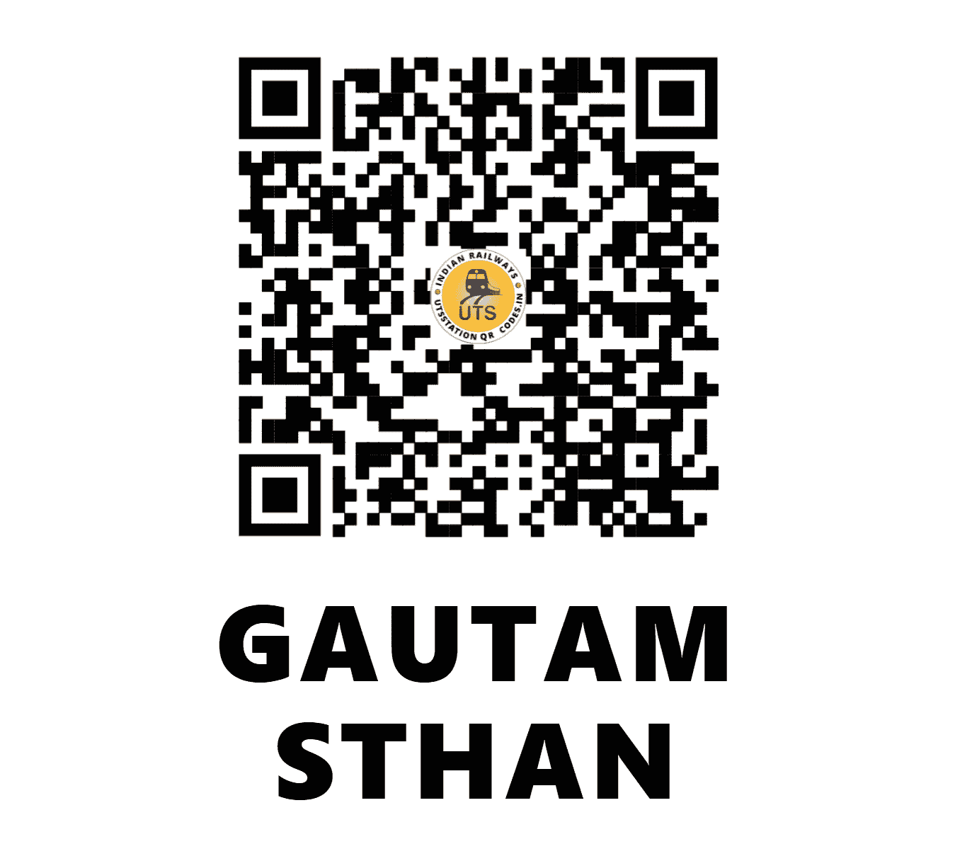 UTS QR Code for GAUTAM STHAN - GTST (NE - BIHAR)