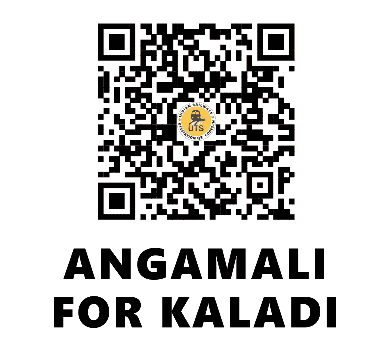 UTS QR Code for ANGAMALI FOR KALADI - AFK (SR - KERALA)